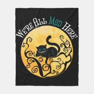 We're All Mad Here - Cheshire Cat Fleece Blanket