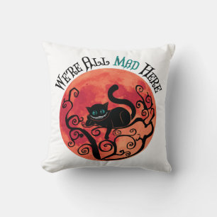 We're All Mad Here - Cheshire Cat Throw Pillow