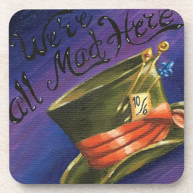 Were All Mad Here Coaster Alice in Wonderland (Front)