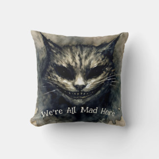 We're All Mad Here Sinister Cat Smiling Throw Pillow