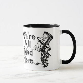 We're All Mad Mug