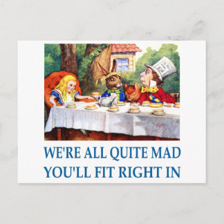 WE'RE ALL  QUITE MAD POSTCARD