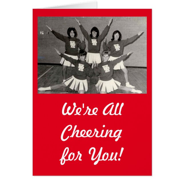 We're Cheering for You with vintage cheerleaders (Front)