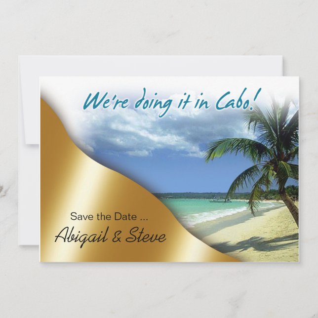 We're doing it in Cabo! Save the Date (Front)