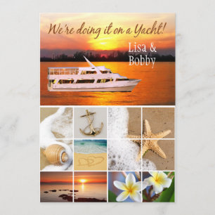 We're doing it on a Yacht Wedding Collage Invitation