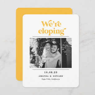 We're eloping Modern bold typography couple photo