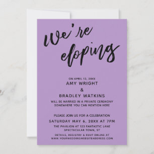 We're Eloping Modern Handwriting Typography Purple Invitation
