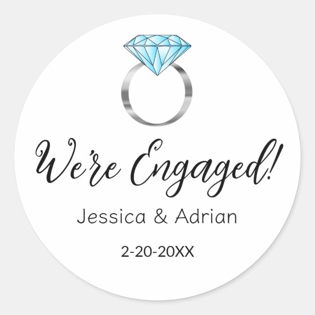 We're Engaged Diamond Engagement Ring Classic Round Sticker (Front)