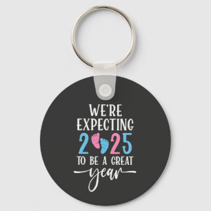 We're Expecting 2025 to Be a Great Year Couples Keychain