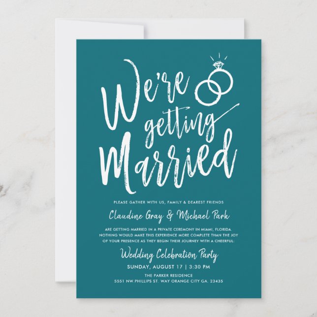 We're Getting Married | Wedding After Party Teal Invitation (Front)