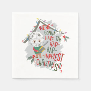 We're Gonna Have The Hap-Hap-Happiest Christmas Napkin