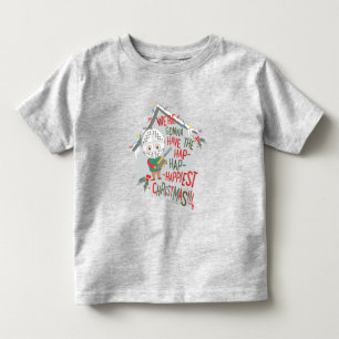 We're Gonna Have The Hap-Hap-Happiest Christmas Toddler T-shirt