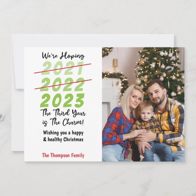 We're Hoping The Third Year is The Charm! Funny Holiday Card (Front)