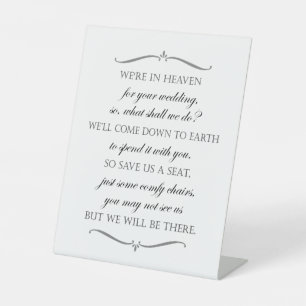 We're In Heaven Save Us A Seat Memorial Wedding Pedestal Sign