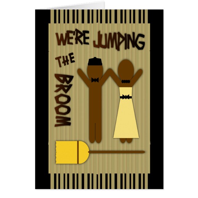 We're Jumping The Broom With Border And Stripes (Front)