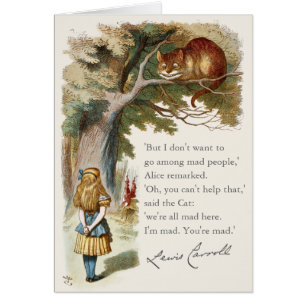 We're mad here Alice Cheshire cat CC0094 Card