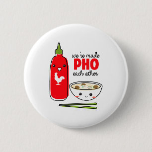 Were Made Pho Each Other 2 Inch Round Button