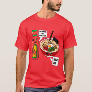 We're Made PHO Each Other  T-Shirt