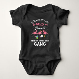 We're More Than Just Scrapbooking Friends Flamingo Baby Bodysuit