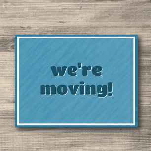 We're Moving! New Adress Postcard