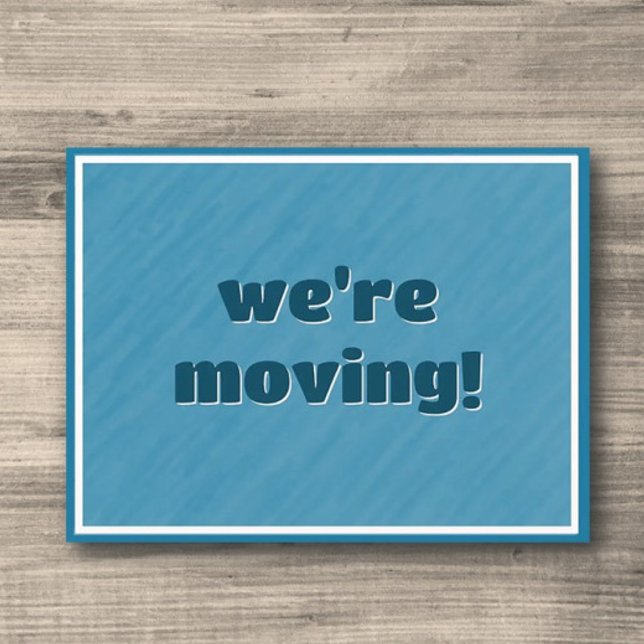 We're Moving! New Adress Postcard (Creator Uploaded)