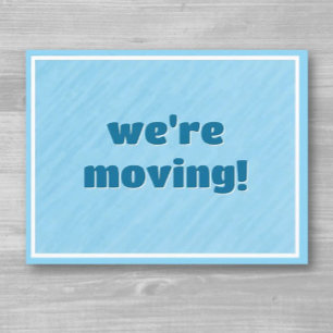 We're Moving! New Adress Postcard