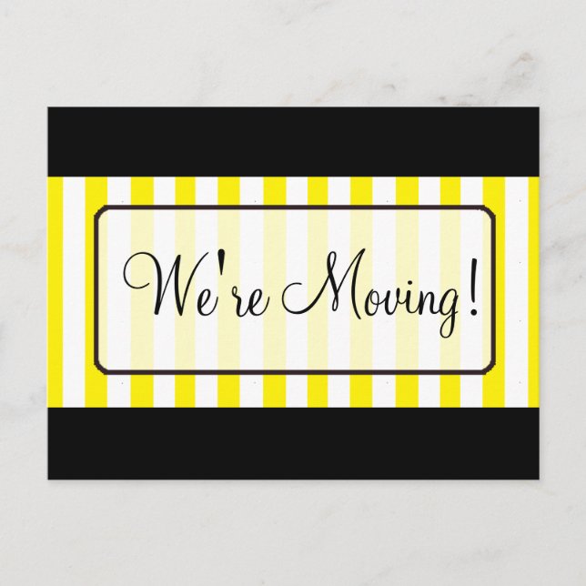 We're Moving Yellow Striped Notification Postcards (Front)