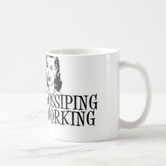We're Not Gossiping We're Networking B&W Coffee Mug