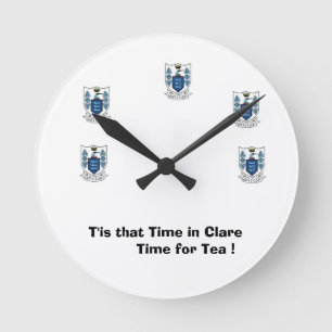 Were on Clare Time-Time for a Cuppa. Round Clock