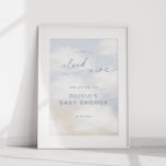 We're On Cloud 9 Dreamy Clouds Baby Shower Welcome Poster<br><div class="desc">Dreamy watercolor clouds "We Are On Cloud Nine" baby shower welcome poster sign.</div>