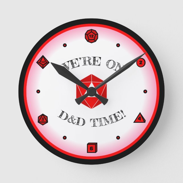 We're on D&D Time - RED Round Clock (Front)