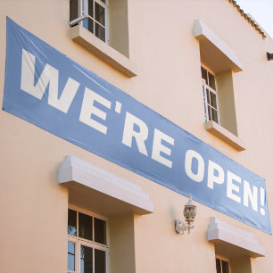 We're Open ! Blue & White Promotional Sign Banner