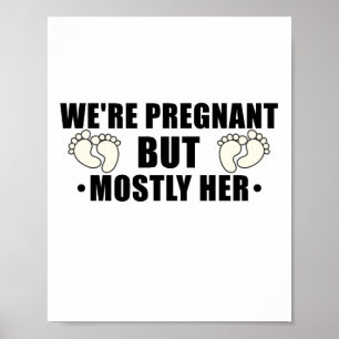 We're Pregnant But Mostly Her Pregnant Wife Poster
