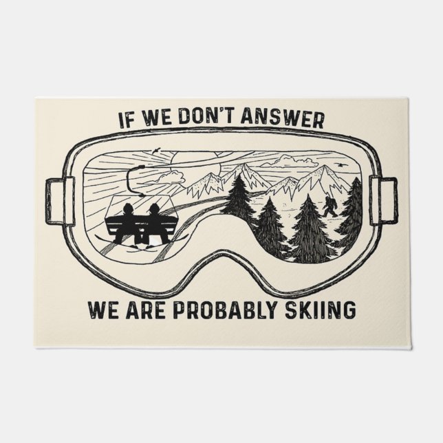 We're Probably Skiing Mat, Skiing  Doormat (Front)