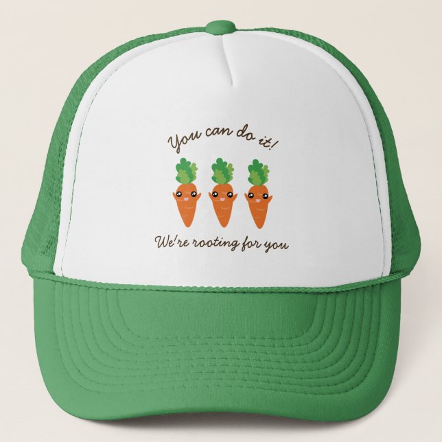 We're Rooting For You Funny Encouraging Carrots Trucker Hat (Front)