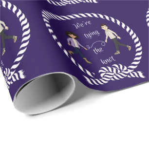 We're Tying The Knot Nautical Wedding Engagement   Wrapping Paper