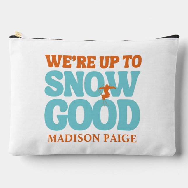 We're Up To Snow Good Bachelorette Accessory Pouch (Front)