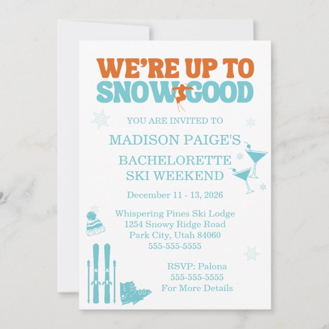 We're Up To Snow Good Bachelorette Invitation (Front)