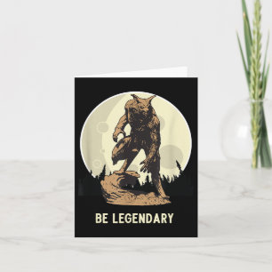 Werewolf Be Legendary Motivational Insrational  Card
