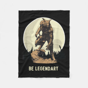 Werewolf Be Legendary Motivational Insrational  Fleece Blanket