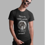 Werewolf Full Moon Human Costume Halloween T-Shirt<br><div class="desc">This design may be personalized in the area provided by changing the photo and/or text. Or it can be customized by choosing the click to customize further option and delete or change the colour of the background, add text, change the text colour or style, or delete the text for an...</div>