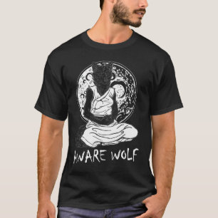 Werewolf Pun Aware Wolf Yoga Meditation T-Shirt