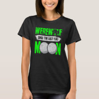 Werewolf Since The Last Full Moon For Wolves Fans