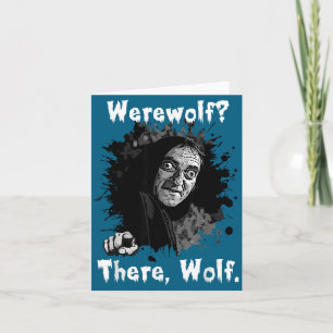 Werewolf_ There, Wolf. Funny Abby Normal Retro Com Card