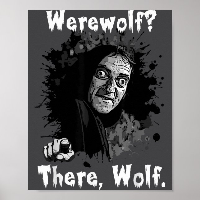 Werewolf_ There, Wolf. Funny Abby Normal Retro Com Poster (Front)