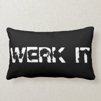 WERK IT- Graphic Pillo Lumbar Pillow