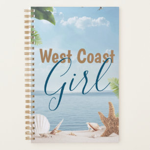 West Coast Girl Western Life Happy Woman Planner