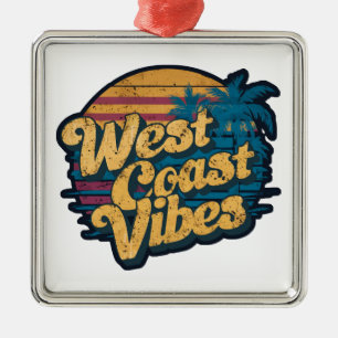 West Coast Vibes Metal Ornament