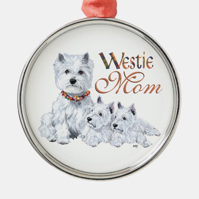 West Higland White Terrier MOM Metal Ornament (Front)
