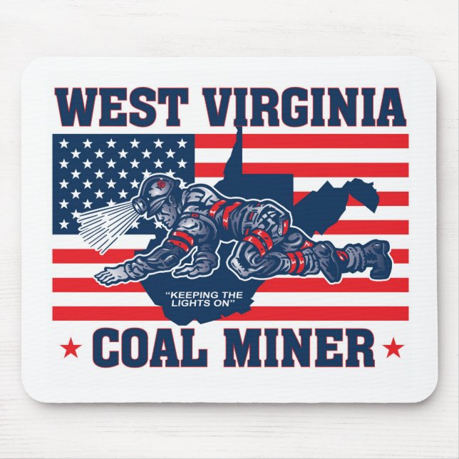 WEST VIRGINIA COAL MINER RED WHITE AND BLUE MOUSE PAD (Front)